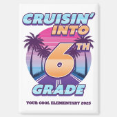 Cruisin’ Back to School 6th Grade Magneet (Voorkant)