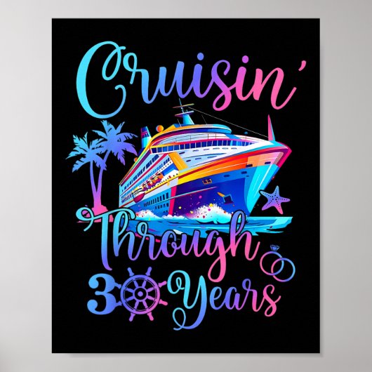 Cruisin Through 30 Years 30th Wedding Anniversary  Poster (Voorkant)