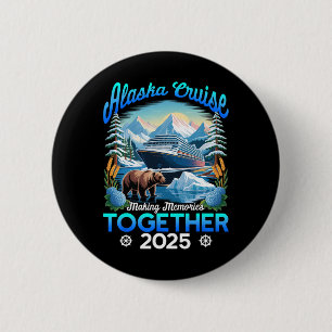 Cruisin Together Alaska 2025 Alaska Cruise Familie Ronde Button 5,7 Cm