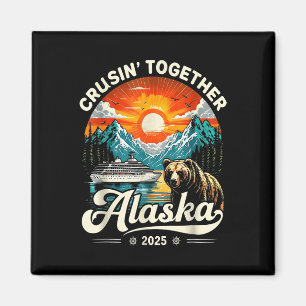 Cruisin Together Alaska 2025 Cruise Familie Reis Magneet