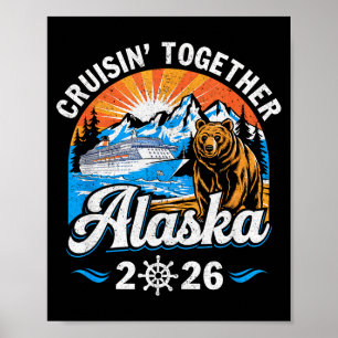 Cruisin Together Alaska 2026 Familie Vriend Alaska Poster