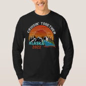Cruisin Together Alaska Travel Vacking Matching T-shirt (Voorkant)