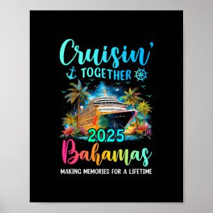 Cruisin' Together Bahama's 2025 Gezinscruise Vakan Poster
