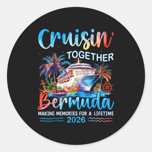 Cruisin' Together Bermuda 2026 Family Vacation Cru Ronde Sticker (Voorkant)