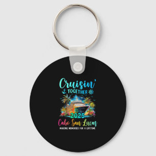 Cruisin' Together Cabo San Lucas 2025 Gezinsreis Sleutelhanger