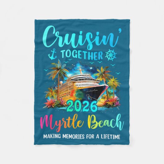 Cruisin' Together Myrtle Beach 2026 Family Cruise  Fleece Deken (Voorkant)