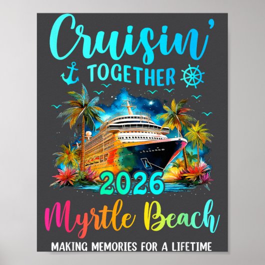 Cruisin' Together Myrtle Beach 2026 Family Cruise  Poster (Voorkant)