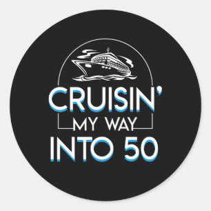 Cruisin Way Into 50th Birthday Cruising Ronde Sticker