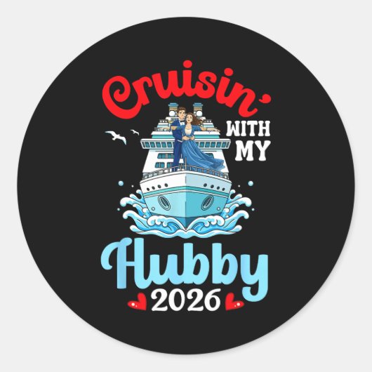 Cruisin With My Hubby 2026 Romantic Couple Cruise  Ronde Sticker (Voorkant)