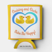 Cruising and Ducks Make Me Happy Customized Blikjeskoeler (Achterkant)