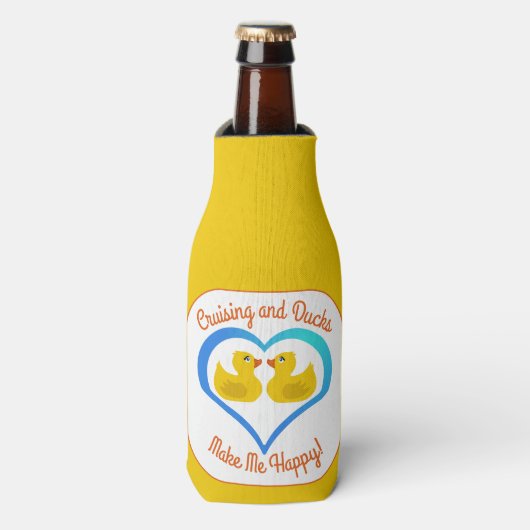 Cruising and Ducks Make Me Happy-Customized Flesjeskoeler (Fles Voorkant)
