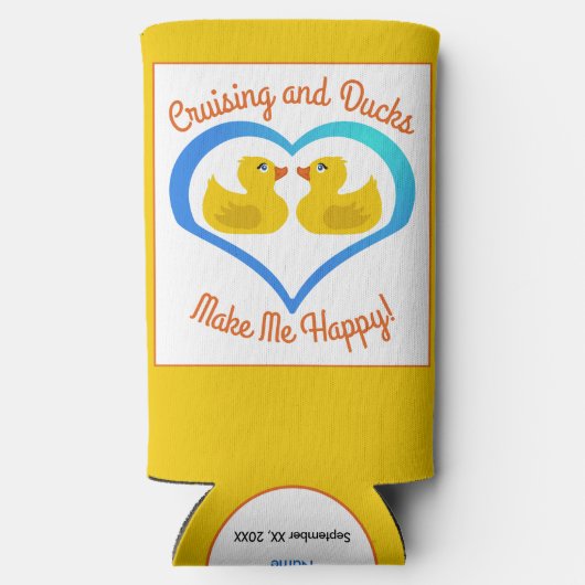 Cruising and Ducks Make Me Happy-Customized Seltzer Blikjeskoeler (Achterkant)