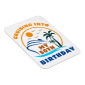 Cruising in mijn 50e geboortedag boot magneet (Rechterzijde)