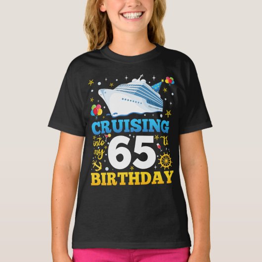 Cruising in mijn 65 verjaardag partij meisje t-shirt (Voorkant)