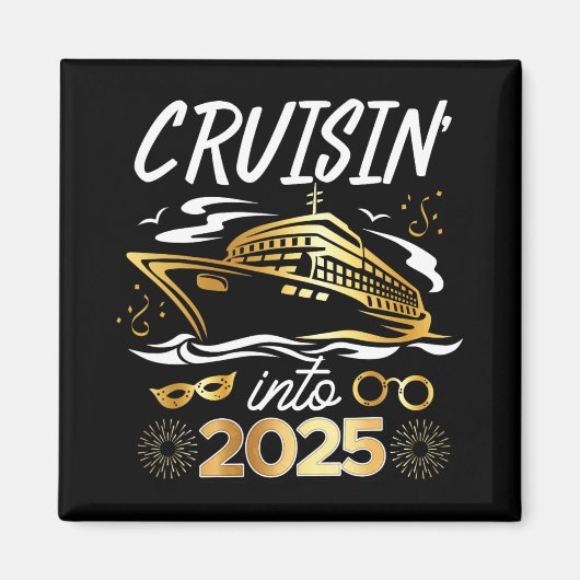 Cruising Into 2025 New Years Eve Cruise Vacation M Magneet (Voorkant)