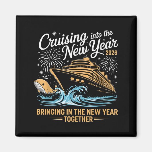 Cruising Into 2026 New Years Eve Party Cruise Fami Magneet (Voorkant)