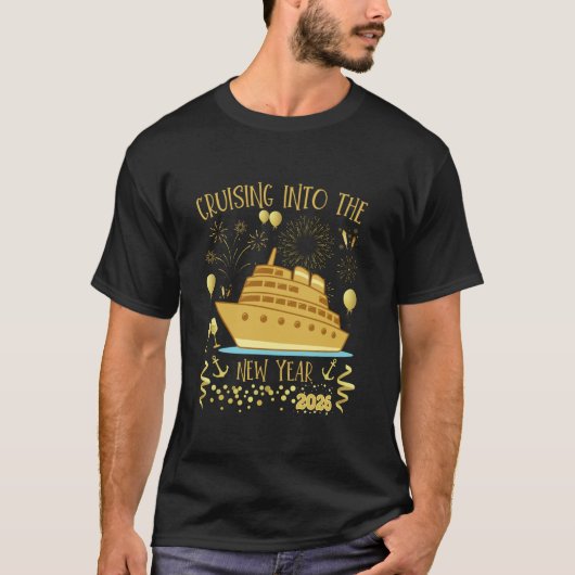 Cruising Into 2026 New Years Eve Party Favors Fami T-shirt (Voorkant)