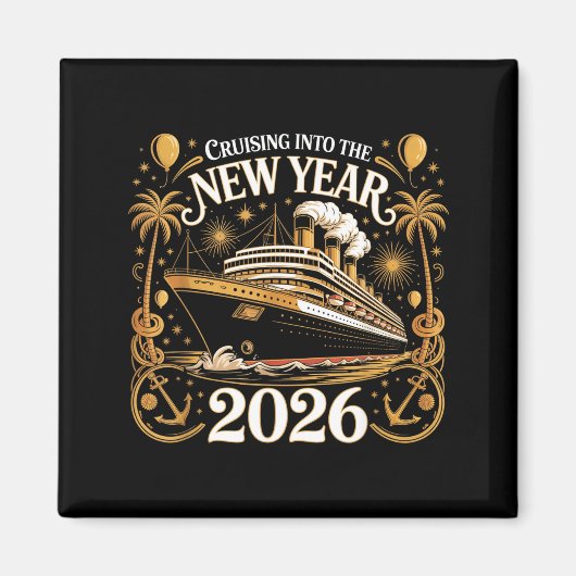 Cruising Into 2026 New Years Eve Party Outfit Fami Magneet (Voorkant)
