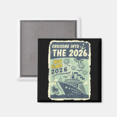 Cruising Into 2026 New Years With Family Friends E Magneet (Voorkant / Achterkant)