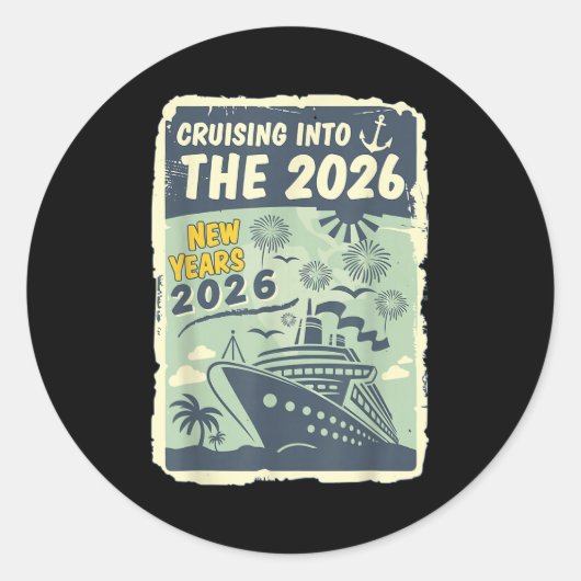 Cruising Into 2026 New Years With Family Friends E Ronde Sticker (Voorkant)