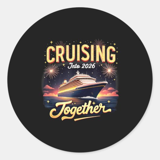Cruising Into 2026 Together New Year Cruise Ship V Ronde Sticker (Voorkant)