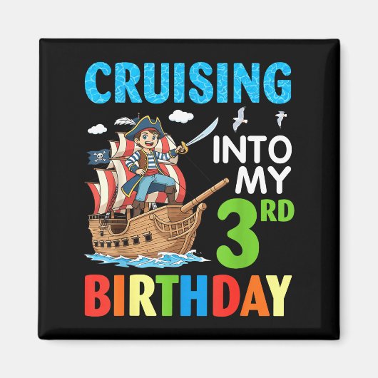 Cruising Into My 3rd Birthday Rate Little Boy 3 Ye Magneet (Voorkant)