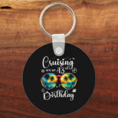 Cruising Into My 43rd Birthday Trip Vacation Cruis Sleutelhanger (Voorkant)