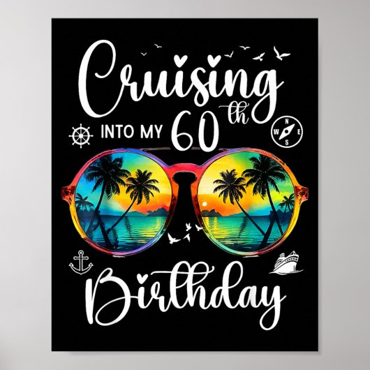 Cruising Into My 60th Birthday Trip Vacation Cruis Poster (Voorkant)