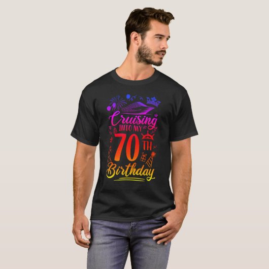 Cruising Into My 70 Year Old Birthday Cruise 70th T-shirt (Voorkant volledig)