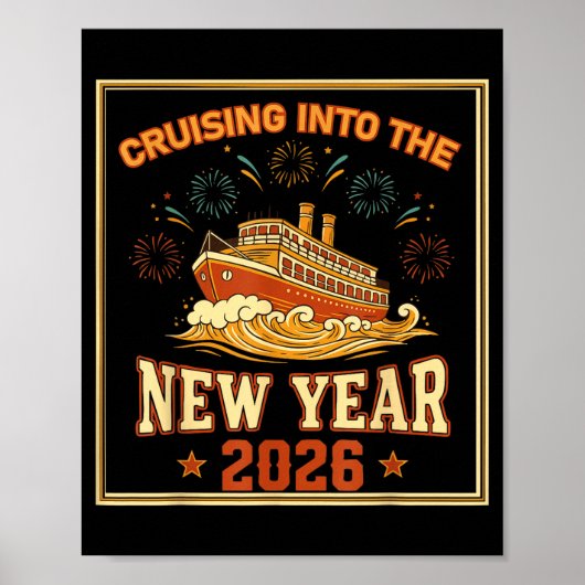 Cruising Into The New Year 2026 Voyage Fireworks  Poster (Voorkant)