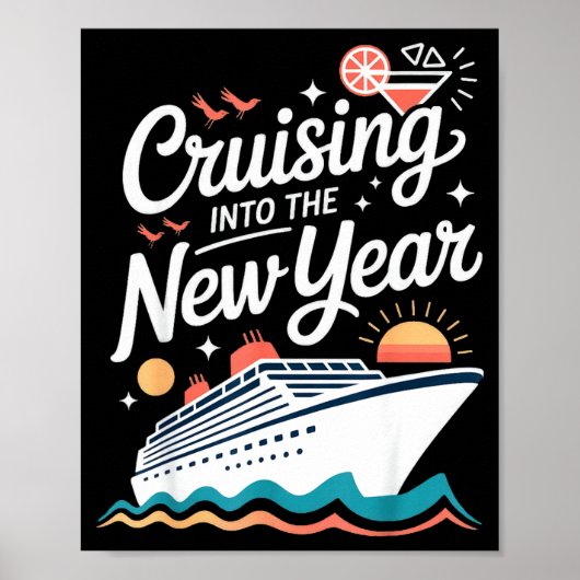 Cruising Into The New Year Cruise Party Sunset Oce Poster (Voorkant)