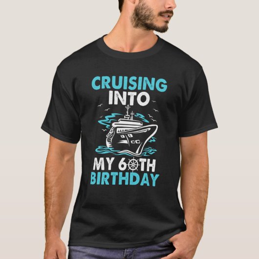 Cruising naar mijn 60ste verjaardag 60 jaar oude c t-shirt (Voorkant)