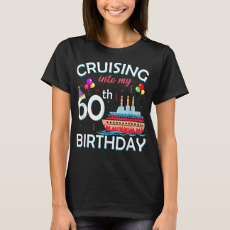 Cruising naar mijn 60ste verjaardag 60 jaar oude c t-shirt
