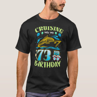 Cruising naar mijn 73-jarige thuisbemanning 73e cr t-shirt