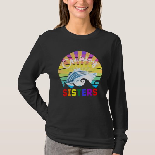 Cruising Sisters Gay Pride LGBT LGBTQ LGBTQ+ Frien T-shirt (Voorkant)