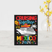 Cruising Together Cruise Trip Mexico 2026 For Fami Kaart (Gele Bloem)