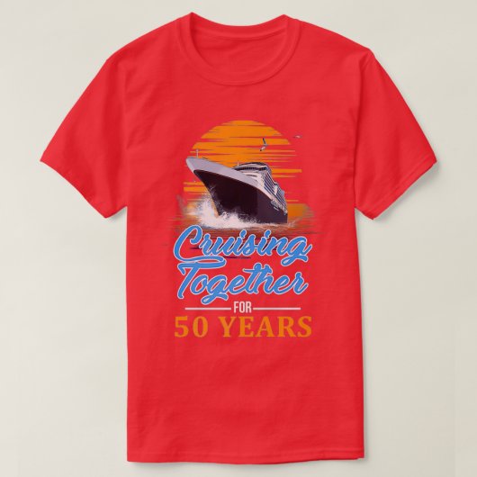 Cruising Together for 50 Years Friends Family Coup T-shirt (Design voorkant)