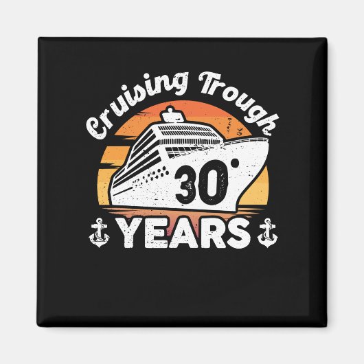 Cruising Trough 30 Years Anniversary Magneet (Voorkant)