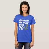 Cruisin'My Way in 70 (ON DARK) T-shirt (Voorkant volledig)