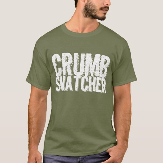 Crumb Snatcher T-Shirt (Voorkant)