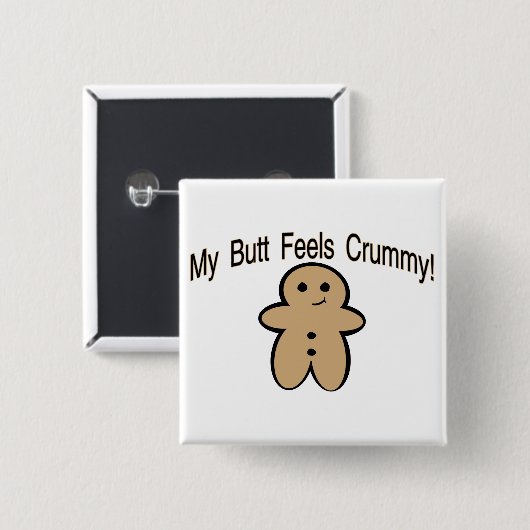 Crummy Butt Vierkante Button 5,1 Cm (Voorkant /achterkant)