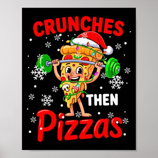 Crunches Then Zzas Xmas Santa Zza Weightlifting Gy Poster (Voorkant)