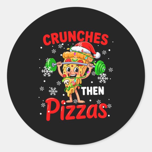 Crunches Then Zzas Xmas Santa Zza Weightlifting Gy Ronde Sticker (Voorkant)