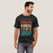 Crunching Numbers is my Cardio Accountant T-shirt (Voorkant volledig)