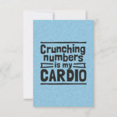 Crunching Numbers Is My Cardio Bedankkaart (Voorkant)