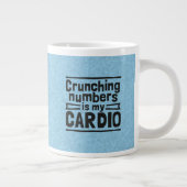 Crunching Numbers Is My Cardio Grote Koffiekop (Rechts)