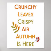Crunchy Leaves Crispy Air Autumn is hier // Poster (Voorkant)