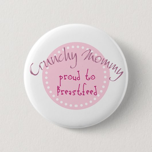 Crunchy mammie Button (Voorkant)