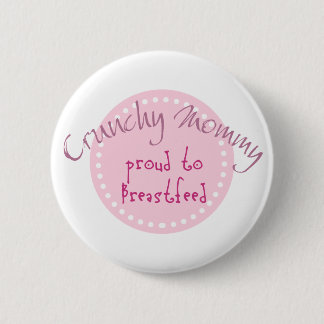 Crunchy mammie Button