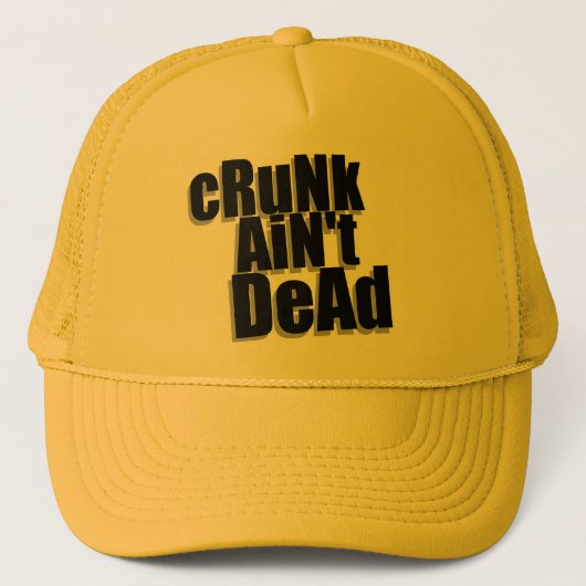 "cRuNk AiN't DeAd" - pet (Voorkant)